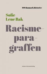 Racismeparagraffen af Sofie Lene Bak
