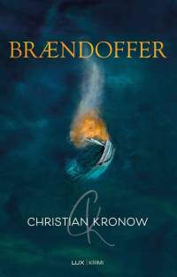 Brændoffer af Christian Kronow