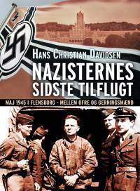 Nazisternes sidste tilflugt af Hans Christian Davidsen