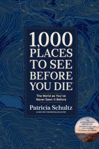 1,000 Places to See Before You Die (Deluxe Edition) af Patricia Schultz